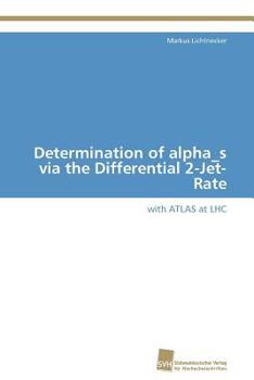 Paperback Determination of alpha_s via the Differential 2-Jet-Rate [German] Book