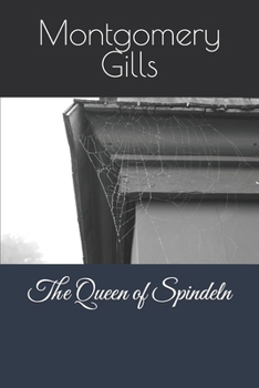 Paperback The Queen of Spindeln Book