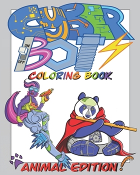 Paperback Cyber Bots Coloring Book Animal Edition Book