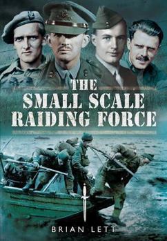 Hardcover The Small Scale Raiding Force Book