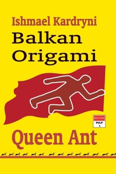 Paperback Balkan Pulp: Balkan Origami Book