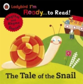 Paperback Ladybird I'm Ready To Read the Tale of the Snail Book