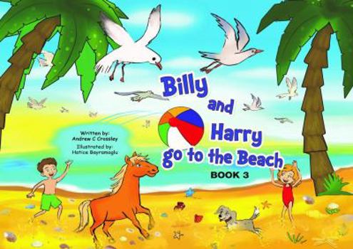 Paperback Billy and Harry go to the Beach Book