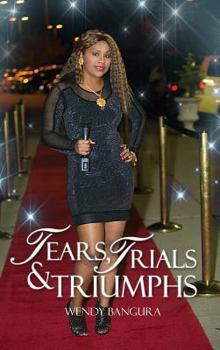 Hardcover Tears, Trials & Triumphs Book