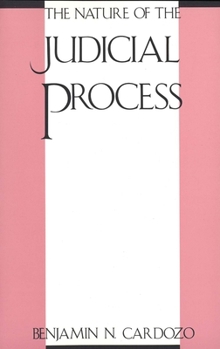 Paperback The Nature of the Judicial Process Book