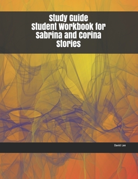 Paperback Study Guide Student Workbook for Sabrina and Corina Stories Book