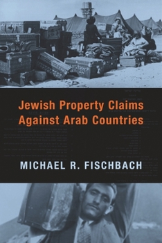Hardcover Jewish Property Claims Against Arab Countries Book