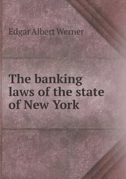 Paperback The Banking Laws of the State of New York Book