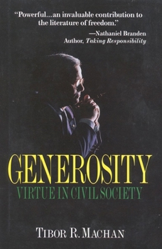 Paperback Generosity: Virtue in the Civil Society Book