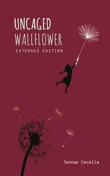 Paperback Uncaged Wallflower - Extended Edition Book