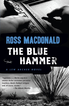 The Blue Hammer - Book #18 of the Lew Archer