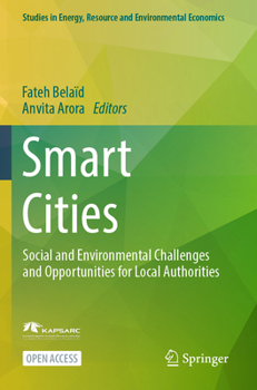 Paperback Smart Cities: Social and Environmental Challenges and Opportunities for Local Authorities Book