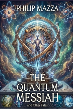 Paperback The Quantum Messiah Book
