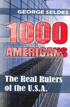 Paperback 1000 Americans: The Real Rulers of the U.S.A. Book