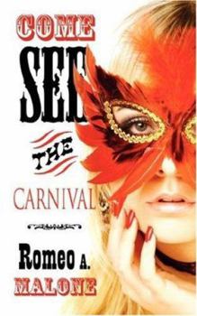 Paperback Come See the Carnival Book