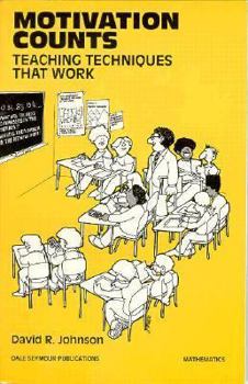 Paperback Motivation Counts: Teaching Techniques That Work Copyright 1994 Book