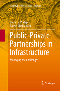 Paperback Public-Private Partnerships in Infrastructure: Managing the Challenges Book