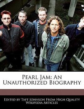 Paperback Pearl Jam: An Unauthorized Biography Book