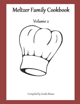 Paperback Meltzer Family Cookbook: Volume 2 Book