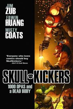 Paperback Skullkickers Volume 1: 1000 Opas and a Dead Body Book