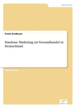 Paperback Database Marketing im Versandhandel in Deutschland [German] Book