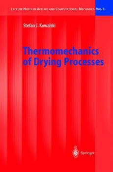 Paperback Thermomechanics of Drying Processes Book