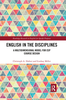 Paperback English in the Disciplines: A Multidimensional Model for ESP Course Design Book