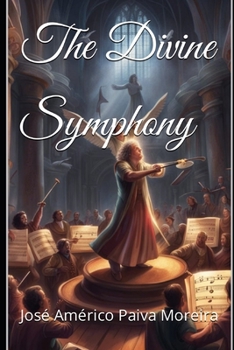 Paperback The Divine Symphony [Large Print] Book