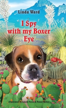 Hardcover I Spy With My Boxer Eye Book