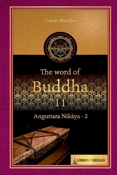 Paperback The Word of the Buddha - 11: Anguttara Nik&#257;ya - 2 Book