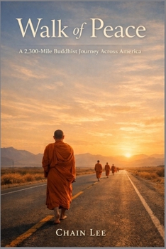 Paperback Walk of peace: A 2,300-mile Buddhist journey across America [German] Book