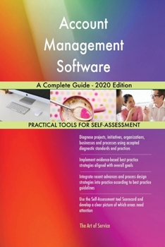 Paperback Account Management Software A Complete Guide - 2020 Edition Book