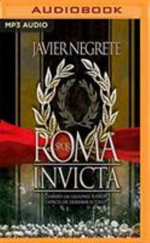 Roma Invicta - Book  of the Historia Clásica