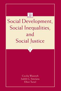 Paperback Social Development, Social Inequalities, and Social Justice Book
