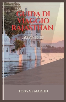 GUIDA DI VIAGGIO RAJASTHAN (Italian Edition)