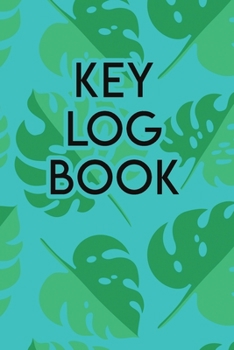 Paperback Key Log Book: Key Tracker Logger Inventory Checkout System Book