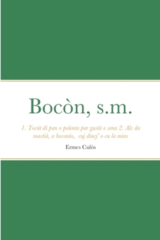 Paperback Bocòn, s.m. [Friulian] Book