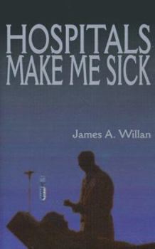 Paperback Hospitals Make Me Sick Book