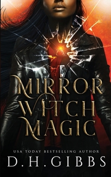 Paperback Mirror Witch Magic: A Slow Burn Fantasy Romance Book