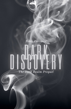 Dark Discovery (Dark Realm)