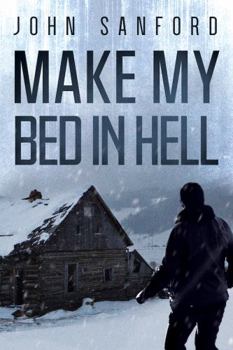 Hardcover Make My Bed In Hell (The Warrensburg Trilogy) Book