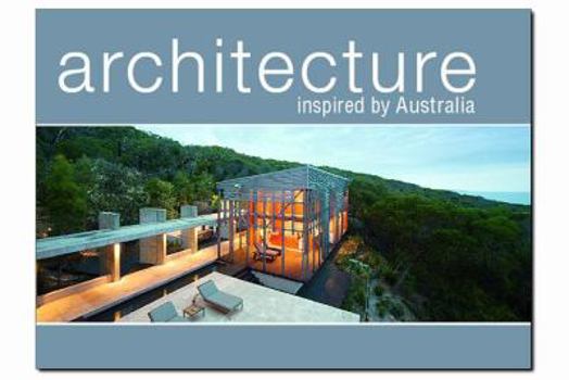 Hardcover Architecture: Inspired by Australia Book