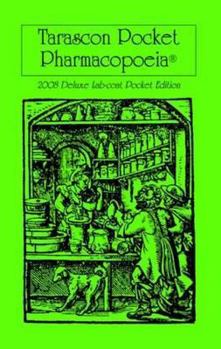 Paperback Tarascon Pocket Pharmacopoeia 2008: Deluxe Lab-Coat Pocket Edition Book
