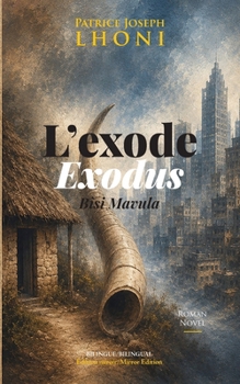 Paperback L'exode Exodus: Bîsi Mavula [French] Book