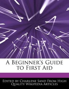 Paperback A Beginner's Guide to First Aid Book