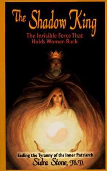 Paperback Shadow King: The Invisible Force That Holds Women Back Book