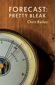 Paperback Forecast: Pretty Bleak: Poems Book