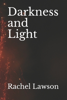 Paperback Darkness and Light Book