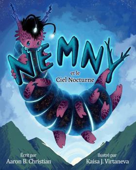 Nemny et le Ciel Nocturne (French Edition)