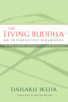 Paperback The Living Buddha: An Interpretive Biography Book